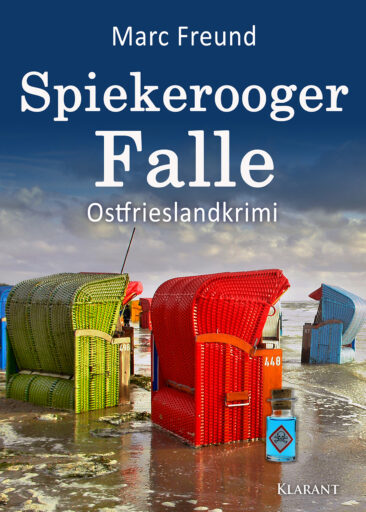 Neuerscheinung: Ostfrieslandkrimi „Spiekerooger Falle“ von Marc Freund im Klarant Verlag