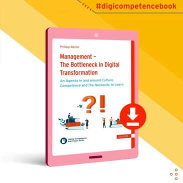 Neues Buch: Management the Bottleneck of Digital Transformation vom preisgekrönten Digital Upskilling-Experten