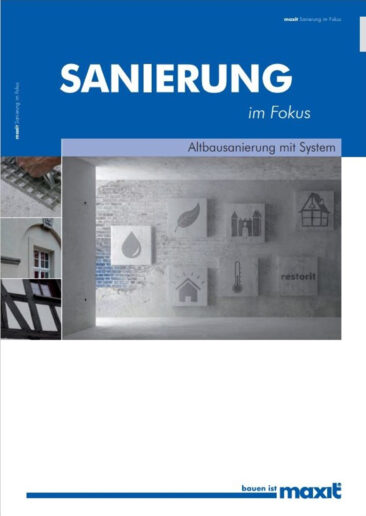 Sanierung im Fokus