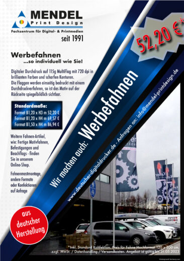 Fahnen / Werbefahnen Aktuell im Angebot bis 31.05.2023 / 120 x 300 cm für 52,20 zzgl. MwSt.