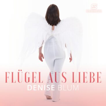 Denise Blum hat jetzt musikalisch „Flügel aus Liebe“