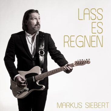 Der neue flotte Schlager von Markus Siebert – Lass Es Regnen