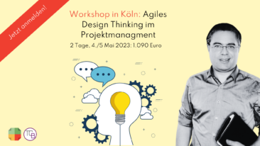 In Köln: Workshop Agiles Design Thinking im Projektmanagement