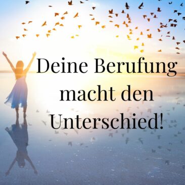 Selbstständig mit der richtigen Berufung: So machst du den Unterschied aus!