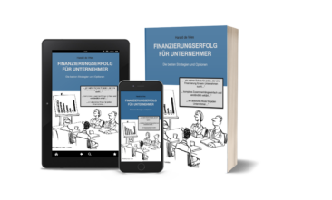 Das Ebook „Finanzierungserfolg für Unternehmer: Die besten Strategien & Optionen“ – jetzt erhältlich