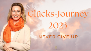 Julia Sperling-Behne, Inh. ConsultingForYou, bringt den Film „Die Glücks-Journey 2023: Never Give Up“ heraus