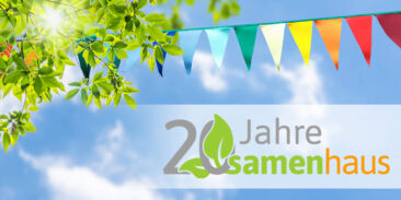 Samenhaus Müller GmbH feiert 20-jähriges Jubiläum – und räumt aus!