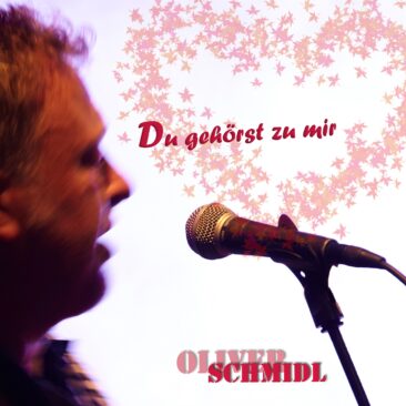 Du gehörst zu mir – der neue Partysong von Oliver Schmidl