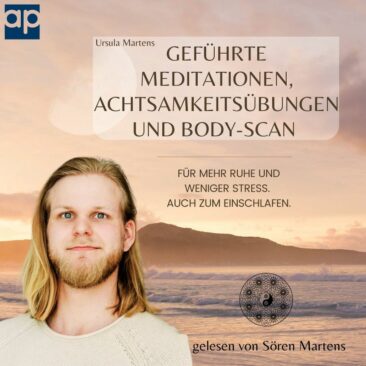 Neues Hörbuch mit geführten Meditationen für ein entspannteres Leben