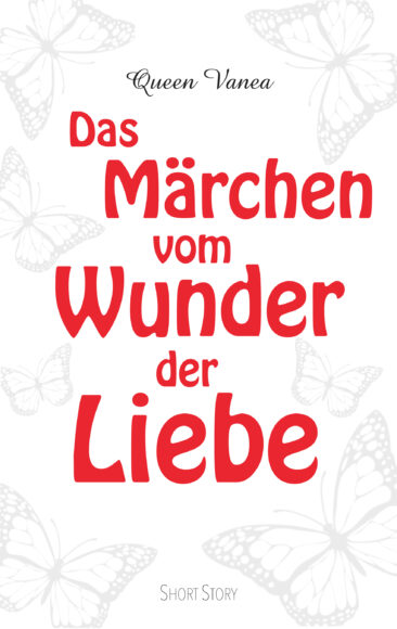 GRATIS – Das Märchen vom Wunder der Liebe )-( Oxy Wunder Medizin