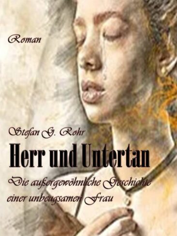 Zeitreise zu den Anfängen der Emanzipation – ein mitreißender Historienroman über eine starke Frau