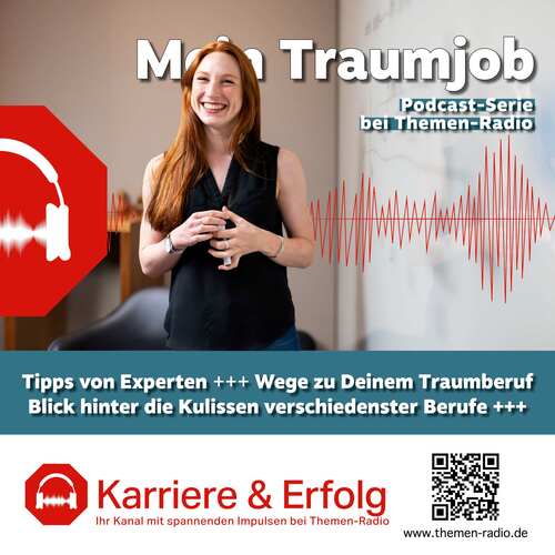 Karriere & Erfolg: Podcast-Serie “Mein Traumjob” gestartet