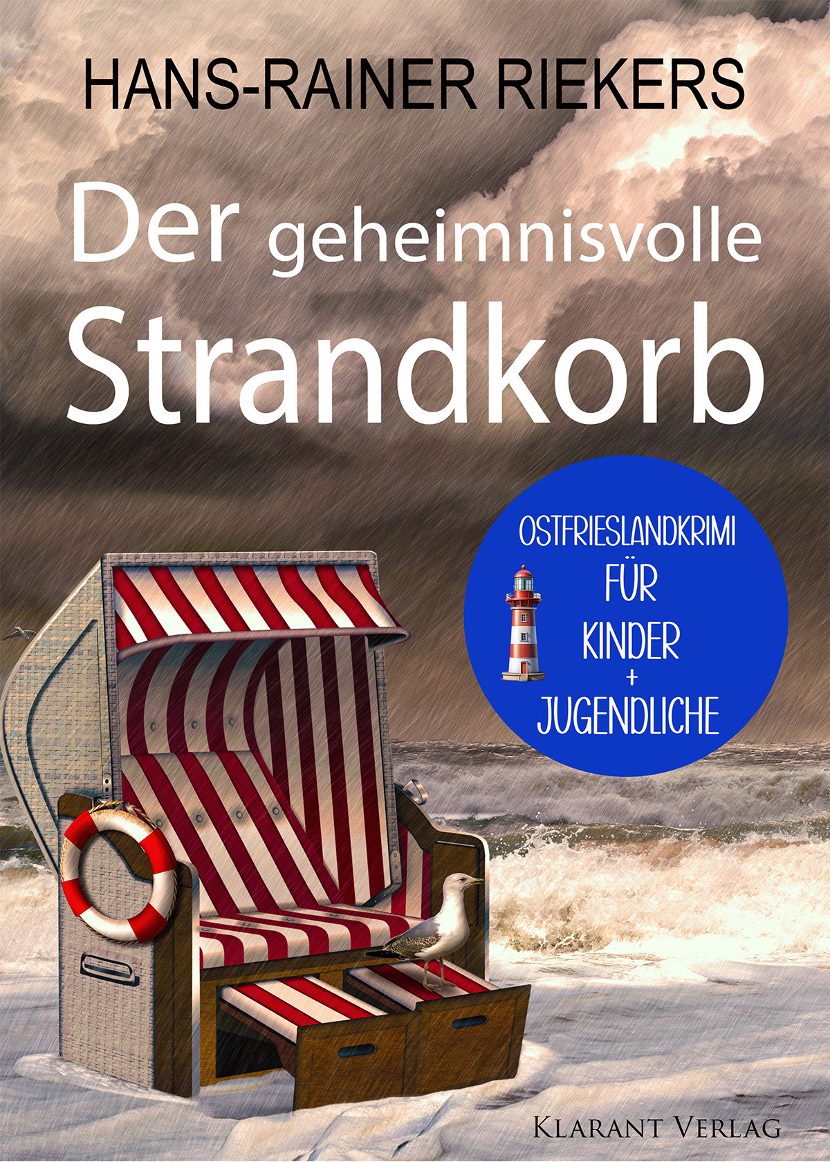 Neu: Kinder-Ostfrieslandkrimi “Der geheimnisvolle Strandkorb” von Hans-Rainer Riekers im Klarant Verlag