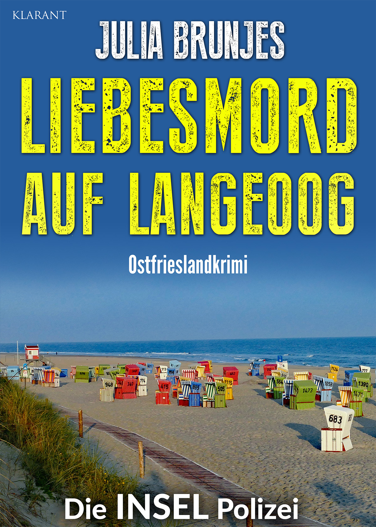 Neuerscheinung: Ostfrieslandkrimi “Liebesmord auf Langeoog” von Julia Brunjes im Klarant Verlag