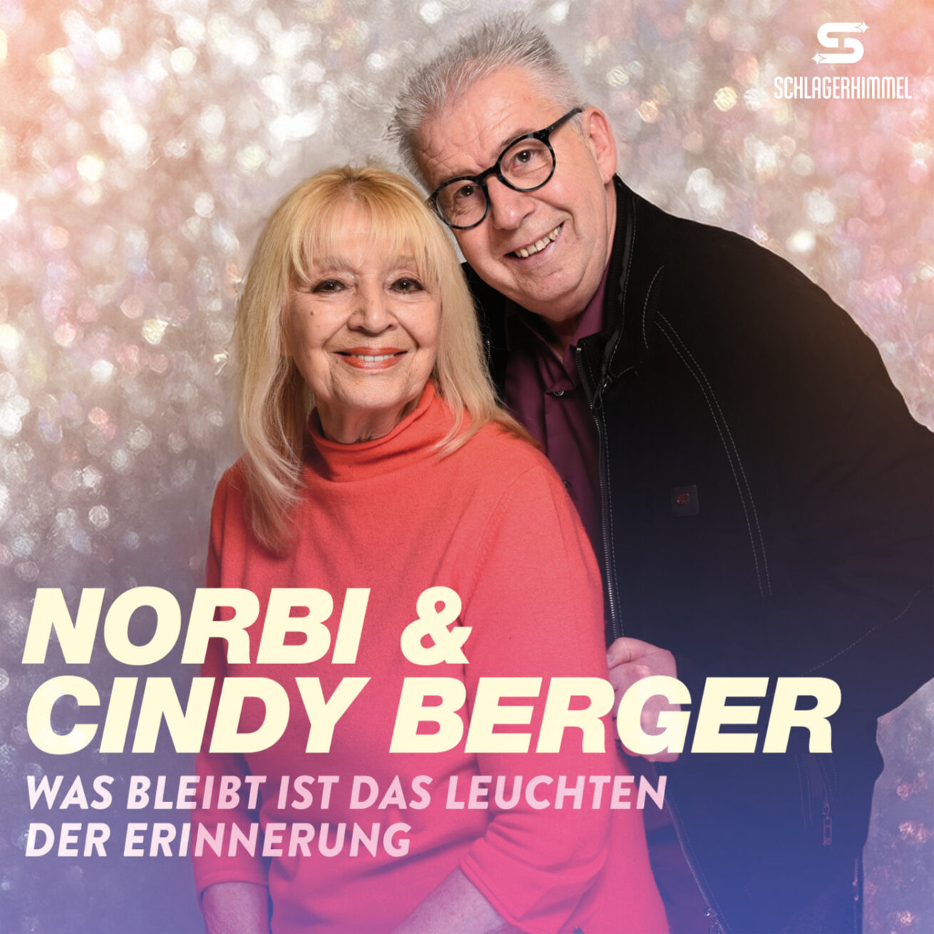 Norbi & Cindy Berger – “Was bleibt ist das Leuchten der Erinnerung”