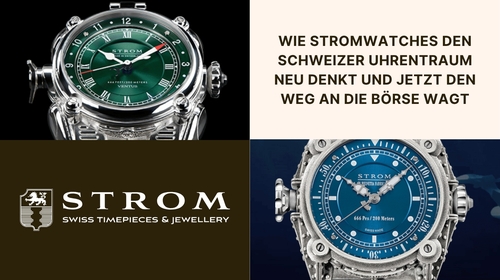 “Utor vestri tempore” – Nutze Deine Zeit: Wie Stromwatches den Schweizer Uhrentraum neu denkt und jetzt den Weg an die Börse wagt