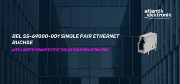 Atlantik Elektronik GmbH präsentiert die SS69000001 Single Pair Ethernet Buchse von Stewart Connector /Bel