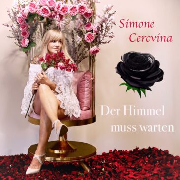 “Der Himmel muss warten” meint musikalisch Simone Cerovina