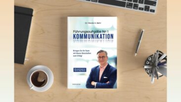 “Führung beginnt mit Kommunikation” – Neues Buch von Dr. Nikolai A. Behr erscheint am 15. August 2025