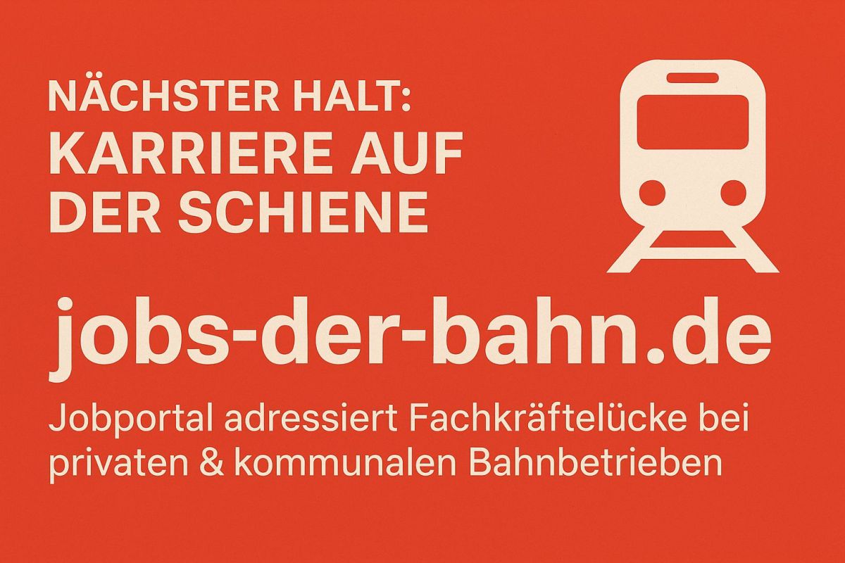 Jobs-der-Bahn.de startet: Jobportal für starke Bahnunternehmen in Deutschland