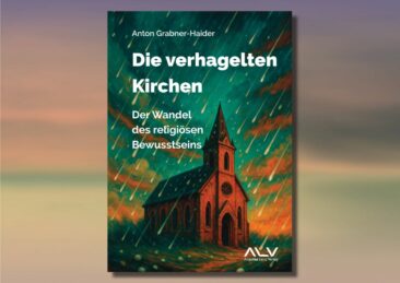 Neues Buch: Die verhagelten Kirchen – Der Wandel des religiösen Bewusstseins