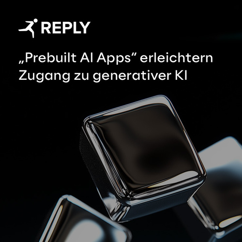 Reply erleichtert Unternehmen den Zugang zu generativer KI mit “Prebuilt AI Apps”