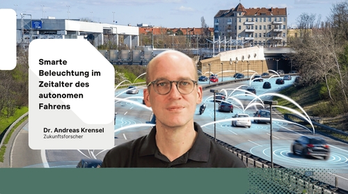 Smarte Beleuchtung im Zeitalter des autonomen Fahrens