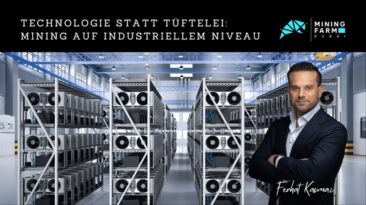 Technologie statt Tüftelei: Mining auf industriellem Niveau