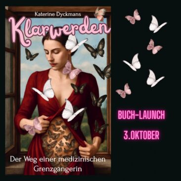 Buchvorstellung: “Klarwerden” von Katerine Dyckmans – authentisch, mutig, bewegend.