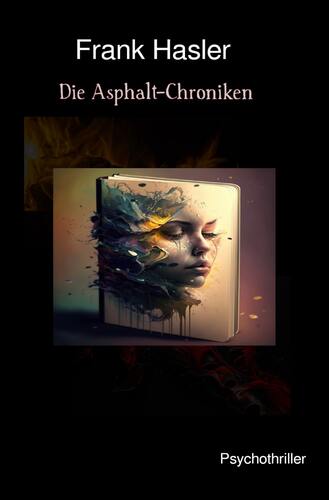 “Die Asphalt-Chroniken” Fiktion trifft Praxis
