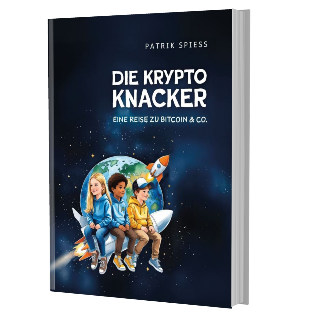 Die Krypto Knacker: Entdecke Bitcoin, Blockchain & digitales Geld