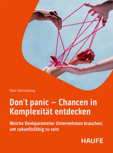 Neuerscheinung: Dont panic – Chancen in Komplexität entdecken