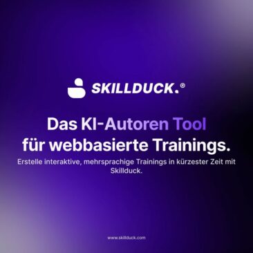 SkillDuck® – das KI-gestützte E-Learning-Autorentool startet heute und revolutioniert das betriebliche Lernen