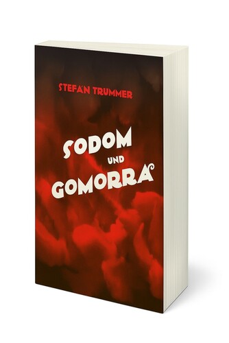 Sodom und Gomorra: Das Portrait einer verlorenen Generation