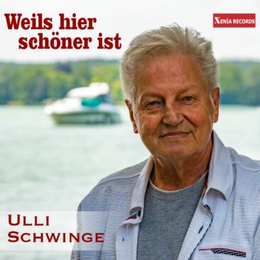 “Weils hier schöner ist” das neue Lied von Ulli Schwinge