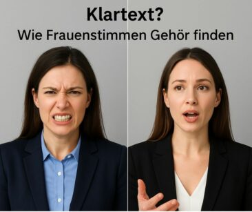 Zähneknirschen oder Klartext? – Wie Frauenstimmen Gehör finden