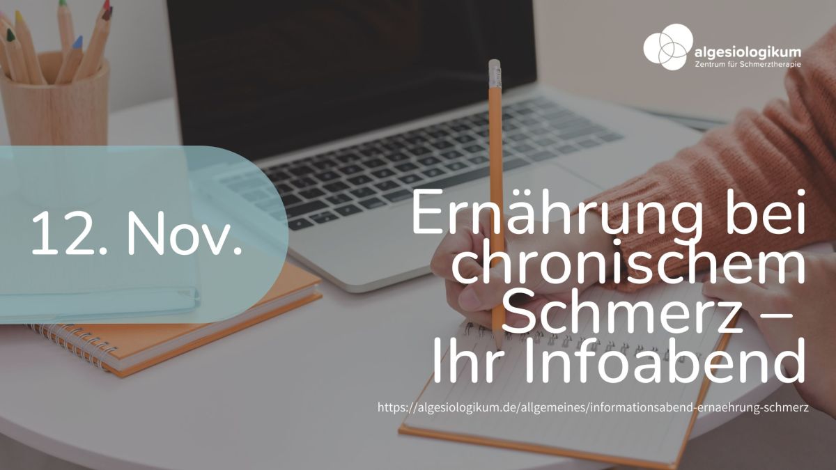 Algesiologikum Zentrum für Schmerztherapie informiert: Infoabend zu Ernährung und chronischem Schmerz