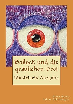 Halloween-Lesetipp: “Bollock und die gräulichen Drei”