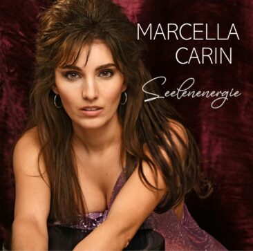 Marcella Carin – Das neue Album “Seelenenergie”