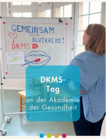 DKMS-Aktionstag bei der Akademie der Gesundheit e.V.