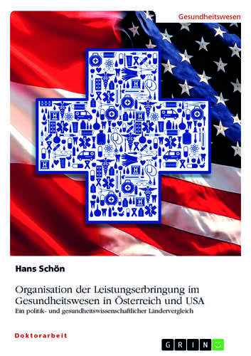 Gesundheitssysteme im internationalen Vergleich