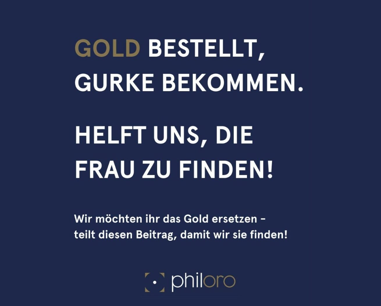 Gold statt Gurke – philoro EDELMETALLE sucht Betrugsopfer und warnt vor mieser Masche