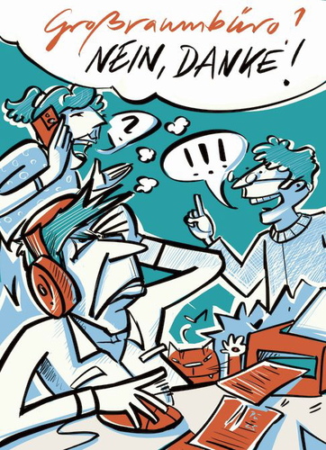 Großraumbüro? Nein danke”