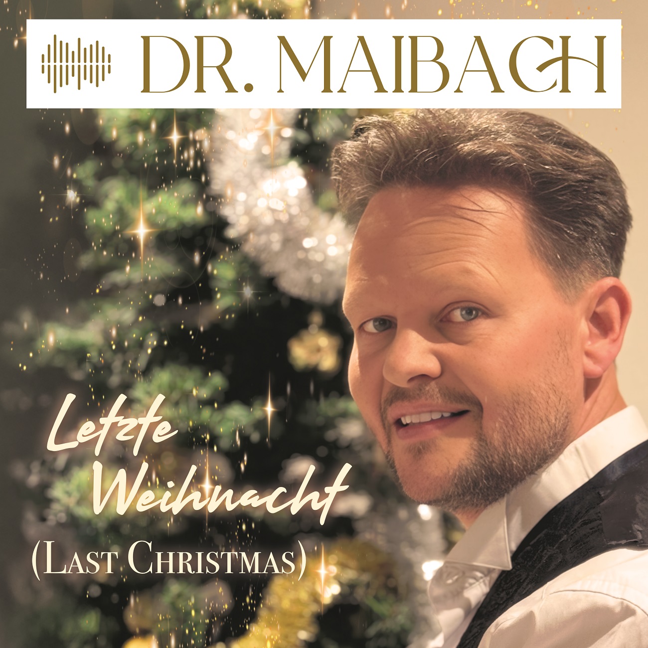 Letzte Weihnacht – die neue Version des Klassikers durch Dr. Maibach