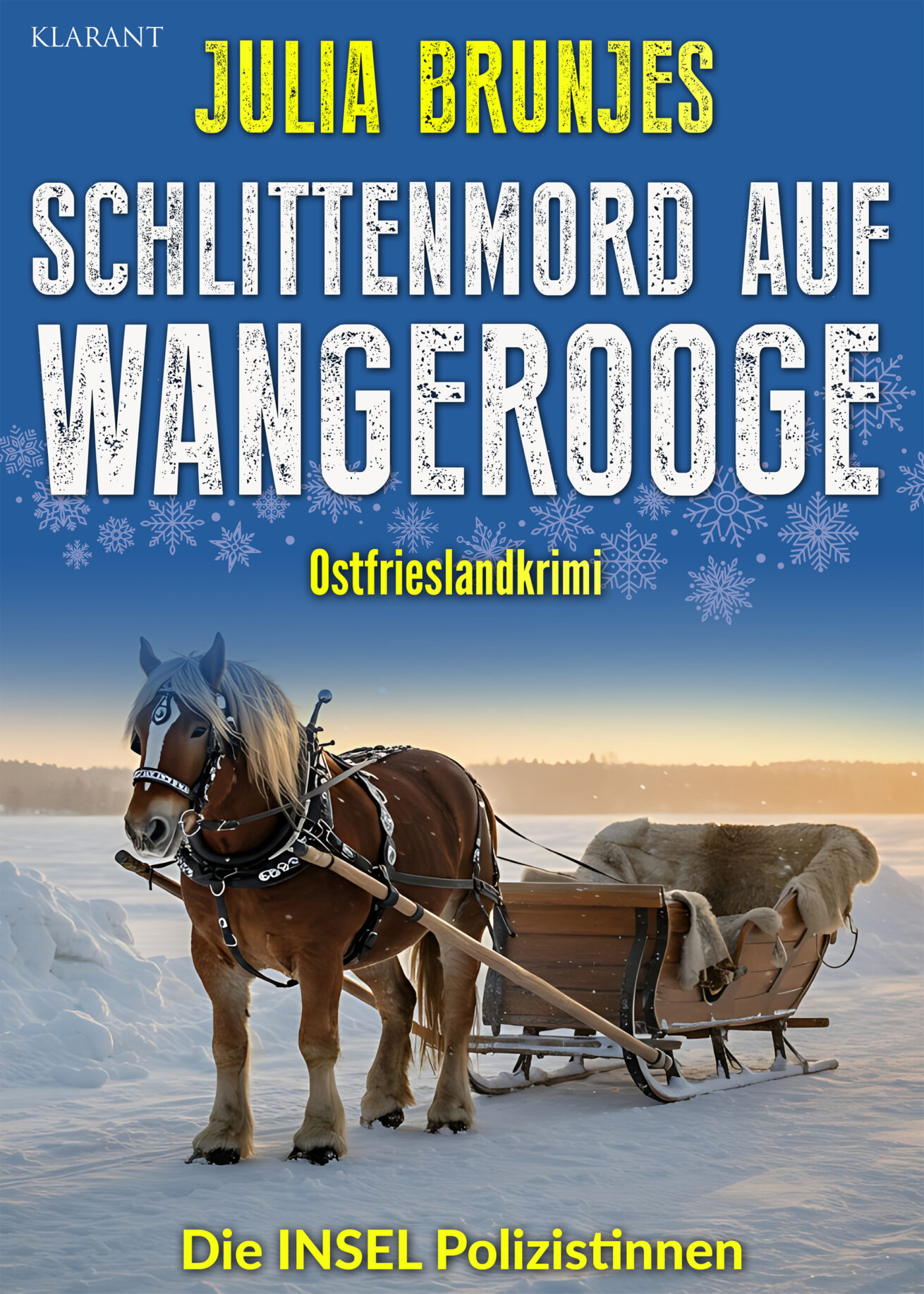 Neuerscheinung: Ostfrieslandkrimi „Schlittenmord auf Wangerooge“ von Julia Brunjes im Klarant Verlag