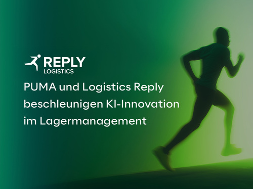PUMA und Logistics Reply beschleunigen KI-gestützte Innovation im Lagermanagement