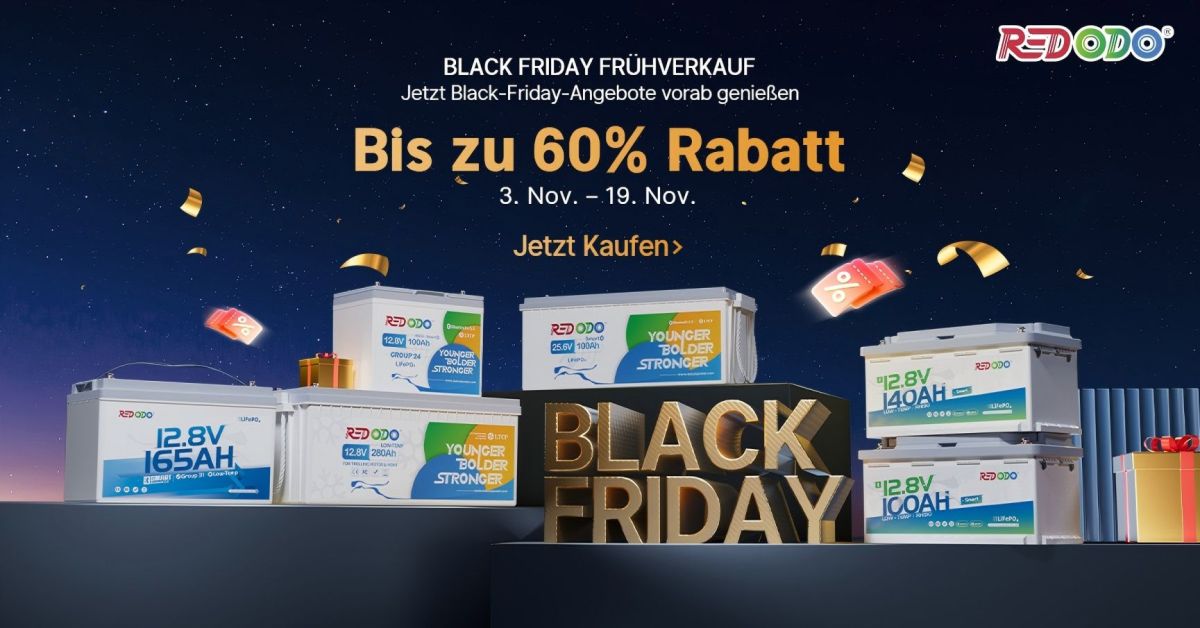 Redodo Black Friday 2025: Frühstart mit exklusiven LiFePO4 Batterie Angeboten
