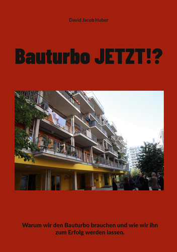 Bauturbo JETZT!? Das Buch zu Gelingen des Gesetzes