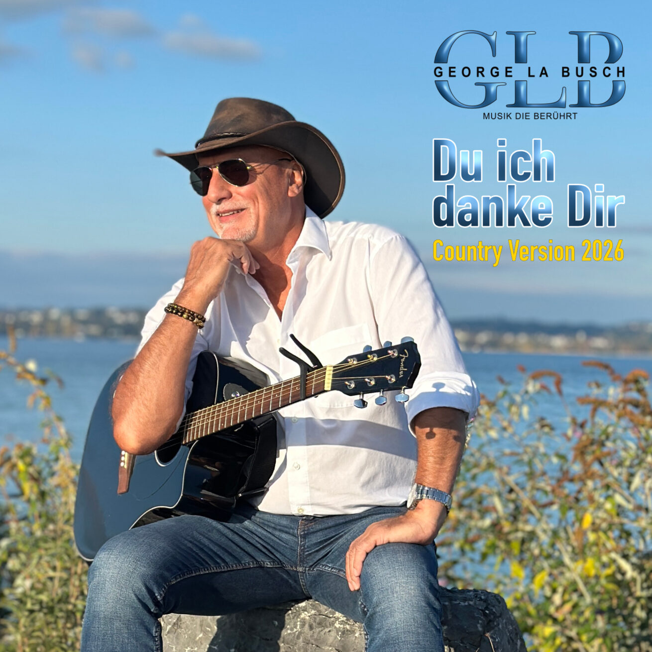 Du, ich danke Dir – die musikalische Danksagung von George La Busch