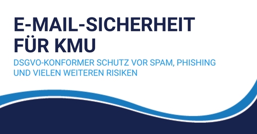 E-Mail-Sicherheit für KMU: InboxShield24.com startet